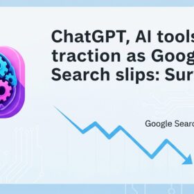ChatGPT và công cụ AI ngày càng được ưa chuộng, Google Search dần mất vị thế