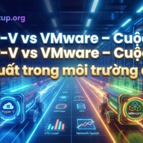 ⚖️ Hyper-V vs VMware – Cuộc đua hiệu suất trong môi trường ảo hóa doanh nghiệp